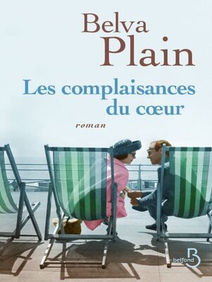 cover image of Les Complaisances du coeur